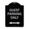 Signmission Guest Parking W/ Bidirectional Arrow Heavy-Gauge Aluminum Sign, 24" x 18", BS-1824-23930 A-DES-BS-1824-23930